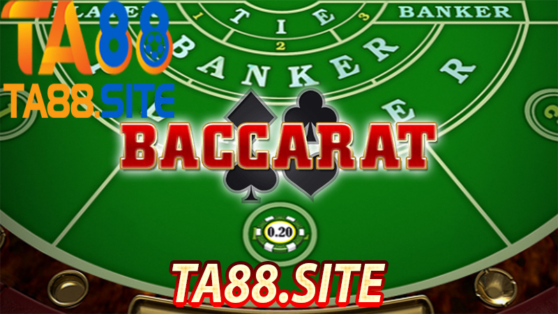 Baccarat trực tuyến ta88