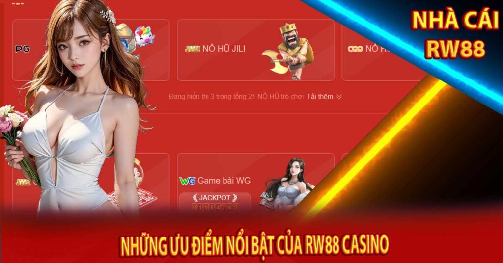 Những ưu điểm nổi bật của Rw88 casino